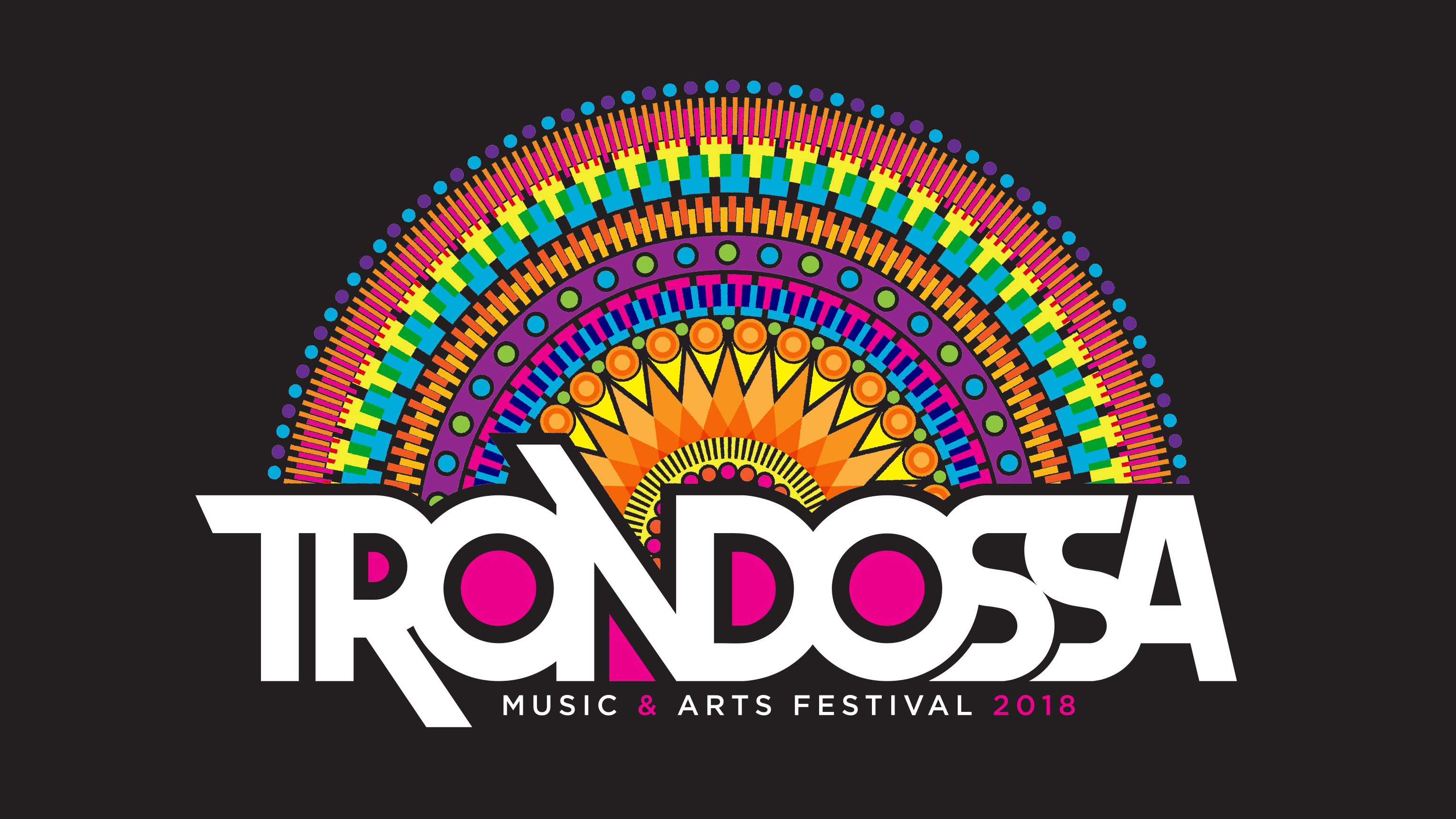 TRONDOSSA MUSIC & ARTS FESTIVAL 2018 ANNOUNCED!